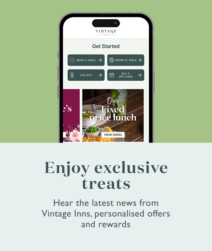 Enjoy exclusive treats with the Vintage Inns Rewards app